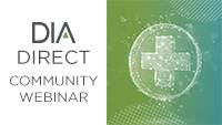 DIA Direct Community Webinar