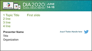 DIA Global Annual Meeting: Presentation Template