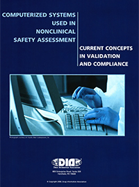 Computerized Systems Used in Nonclinical Safety Assessment